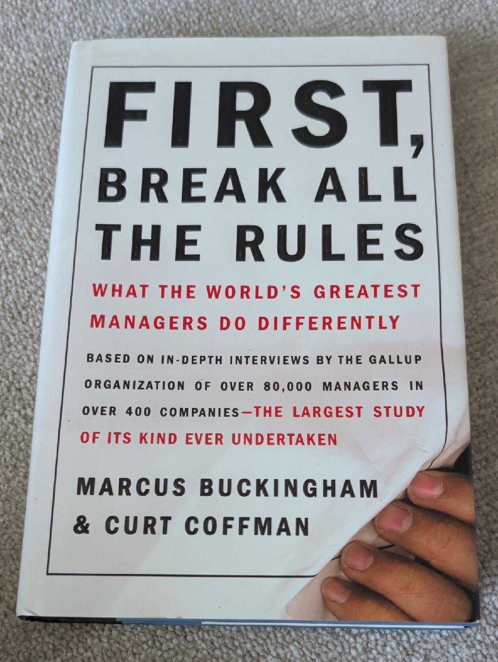 First, Break All the Rules by Marcus Buckingham & Curt Coffman - White Cover